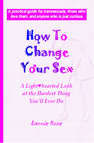 How to Change Your Sex - The Book!